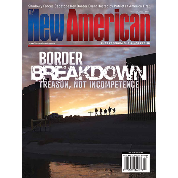 The New American magazine - March 28, 2022