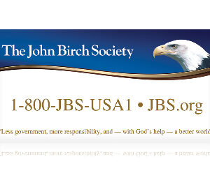 DOWNLOAD - JBS "Less government, more responsibility..." Banner-4X8-0