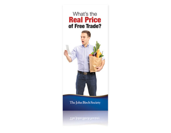 What's the Real Price of Free Trade? pamphlet -0