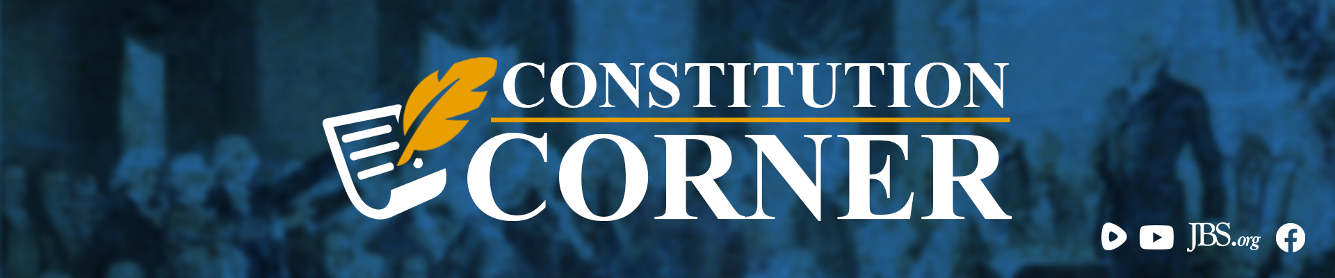 John Birch Society Video: Constitution Corner