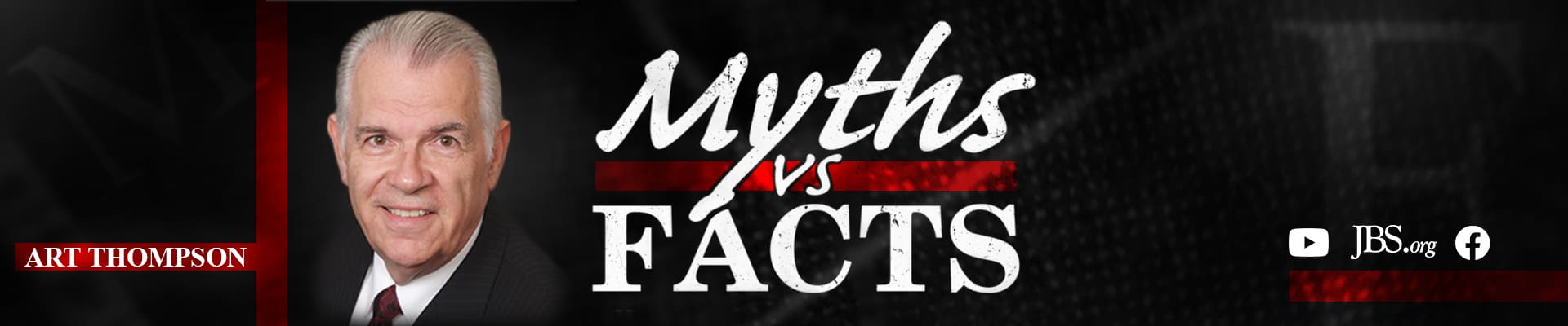 John Birch Society Video: Myths vs Facts